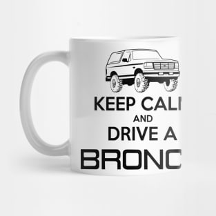 Keep Calm Bronco Black Print Mug